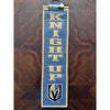 Vegas Golden Knights "Knight Up" Wool Banner, 8x32"