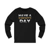 Long-sleeve "Have A Knights Day" Unisex Jersey Long Sleeve Shirt