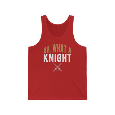 Tank Top "Oh, What A Knight" Unisex Jersey Tank Top