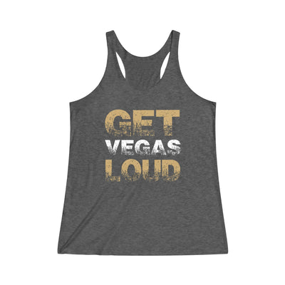 Tank Top "Get Vegas Loud" Women's Tri-Blend Racerback Tank Top