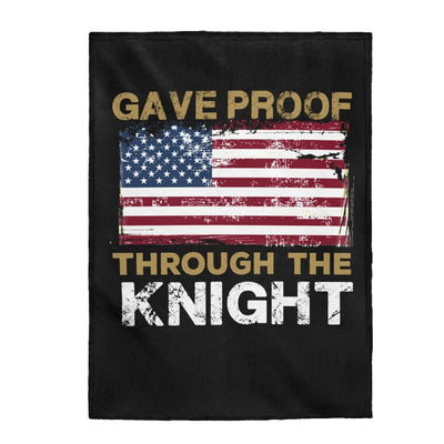 All Over Prints "Gave Proof Through The Knight:" Velveteen Plush Blanket