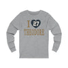 Long-sleeve "I Love Theodore" Unisex Jersey Long Sleeve Shirt