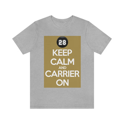 T-Shirt "Keep Calm And Carrier On" Unisex Jersey Tee