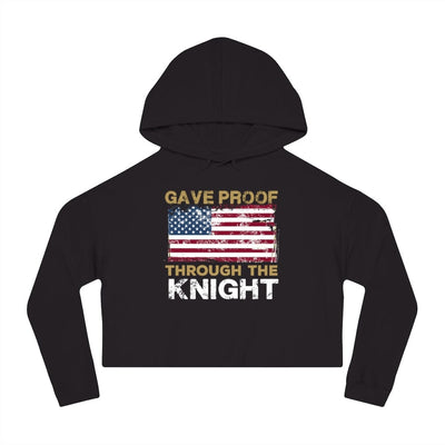 Hoodie Gave Proof Through The Knight Women’s Cropped Hooded Sweatshirt