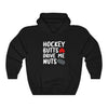 Hoodie "Hockey Butts Drive Me Nuts" Unisex Hooded Sweatshirt