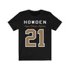 T-Shirt Black / L Howden 21 Unisex Jersey Tee