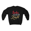 Sweatshirt Black / L Ladies Of The Knight Unisex Crewneck Sweatshirt