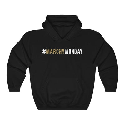 Hoodie Black / L #MarchyMonday Unisex Hooded Sweatshirt