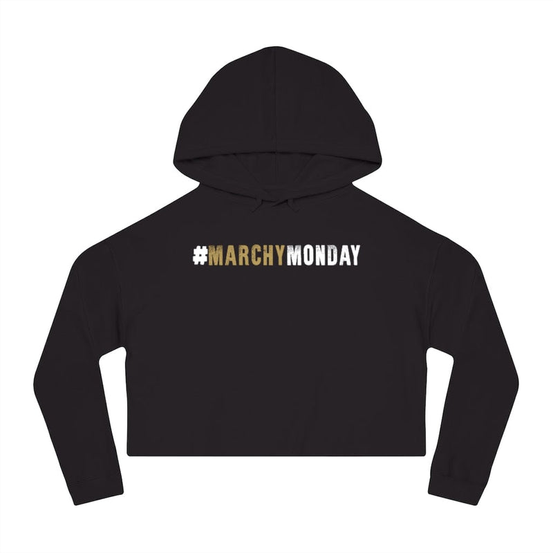 Hoodie "#MarchyMonday" Women’s Cropped Hooded Sweatshirt