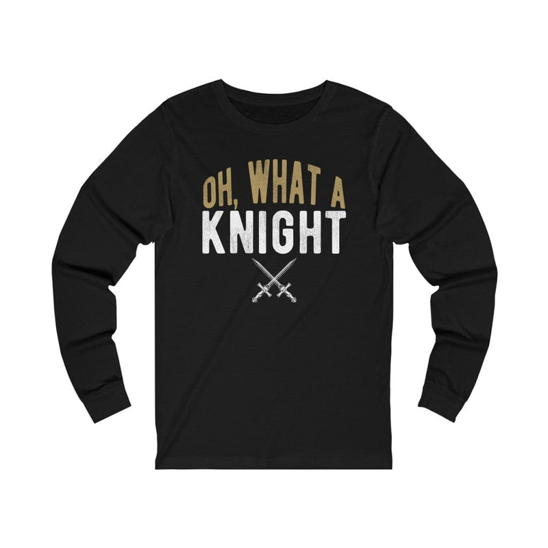 Long-sleeve "Oh, What A Knight" Unisex Jersey Long Sleeve Shirt