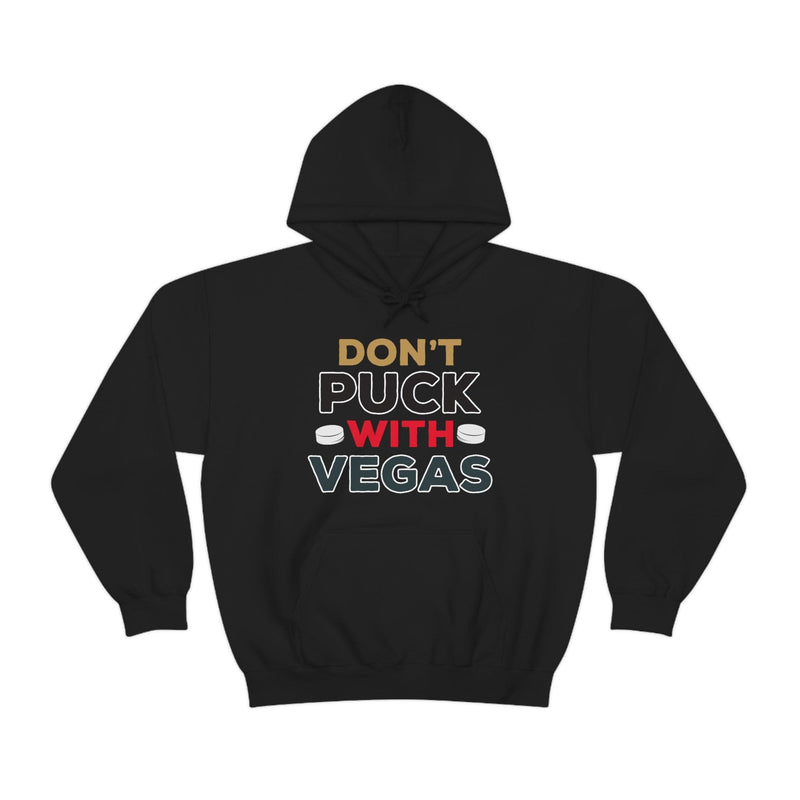 Hoodie "Don't Puck With Vegas" Unisex Hooded Sweatshirt