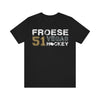 T-Shirt Froese 51 Vegas Hockey Unisex Jersey Tee
