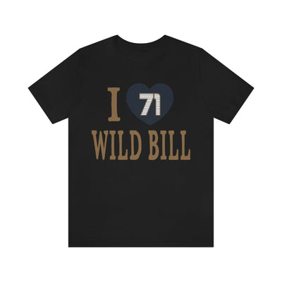 T-Shirt "I Heart Wild Bill" Unisex Jersey Tee