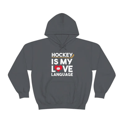 Hoodie "Hockey Is My Love Language" Unisex Hooded Sweatshirt