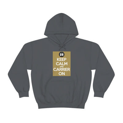 Hoodie "Keep Calm And Carrier On" Unisex Hooded Sweatshirt