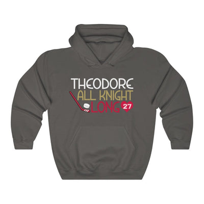 Hoodie Theodore All Knight Long Unisex Fit Hooded Sweatshirt