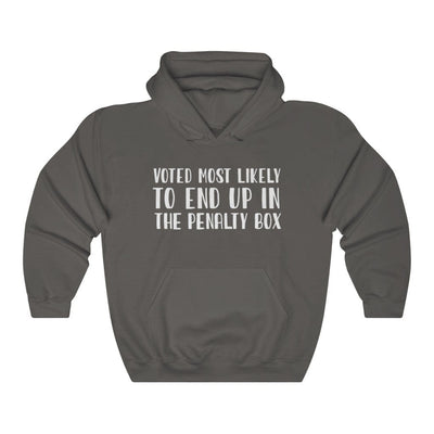 Hoodie Charcoal / S "Voted Most Likely To End Up In The Penalty Box" Unisex Hooded Sweatshirt