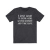 T-Shirt "I Just Want To Drink Wine And Watch Hockey" Unisex Jersey Tee