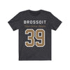 T-Shirt Dark Grey Heather / S Broissoit 39 Unisex Jersey Tee