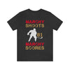 T-Shirt "Marchy Shoots, Marchy Scores" Unisex Jersey Tee