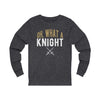 Long-sleeve "Oh, What A Knight" Unisex Jersey Long Sleeve Shirt