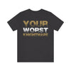 T-Shirt "Your Worst Knightmare" Unisex Jersey Tee