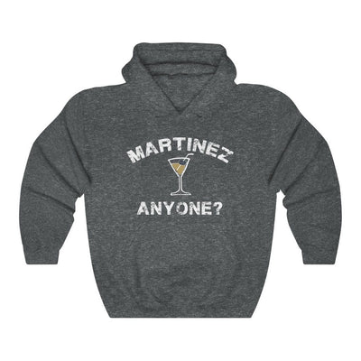 Hoodie "Martinez Anyone?" Unisex Hooded Sweatshirt