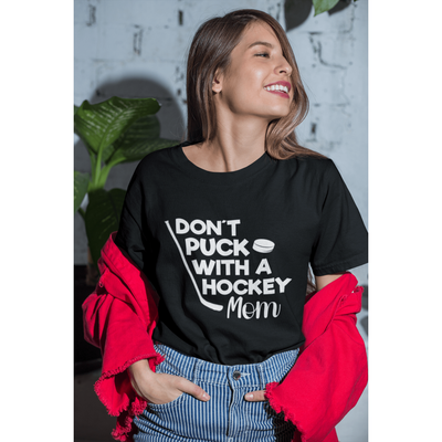 T-Shirt "Don't Puck With A Hockey Mom" Unisex Jersey Tee