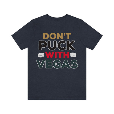 T-Shirt "Don't Puck With Vegas" Unisex Jersey Tee