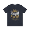 T-Shirt "Late Knight Snack" Unisex Jersey Tee