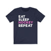 T-Shirt "Eat Sleep Hockey Repeat" Unisex Jersey Tee