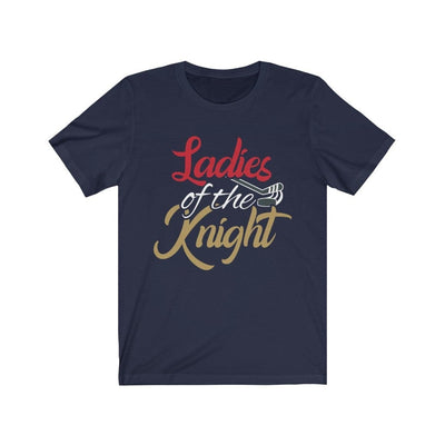T-Shirt Navy / S Ladies Of The Knight Unisex Jersey Tee