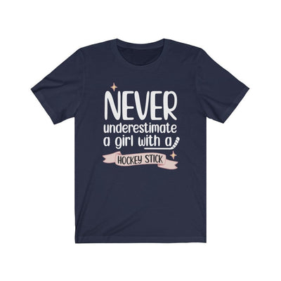 T-Shirt "Never Underestimate A Girl With Hockey Stick"