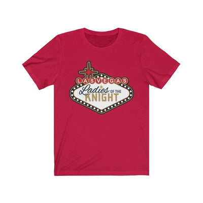 T-Shirt Red / S Ladies Of The Knight Unisex Jersey Tee