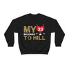 Sweatshirt My Heart Belongs To Hill Unisex Crewneck Sweatshirt