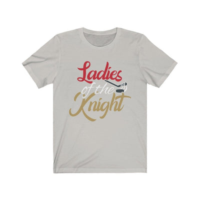 T-Shirt Silver / S Ladies Of The Knight Unisex Jersey Tee