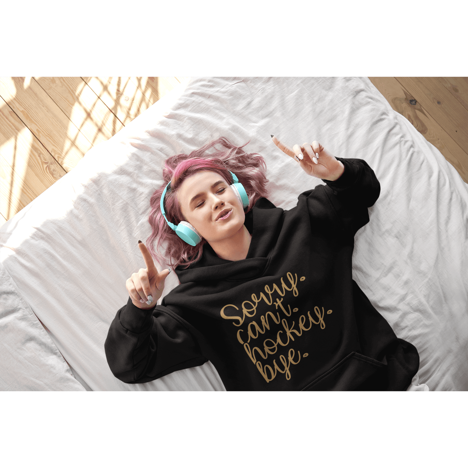 Hoodie "Sorry. Can't. Hockey. Bye." Unisex Hooded Sweatshirt