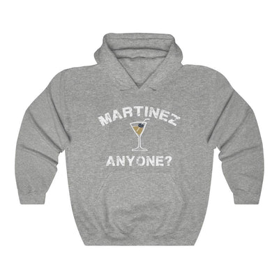 Hoodie "Martinez Anyone?" Unisex Hooded Sweatshirt