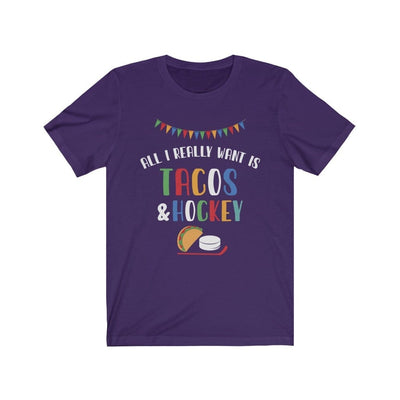 T-Shirt "All I Really Want Is Tacos And Hockey" Unisex Jersey Tee