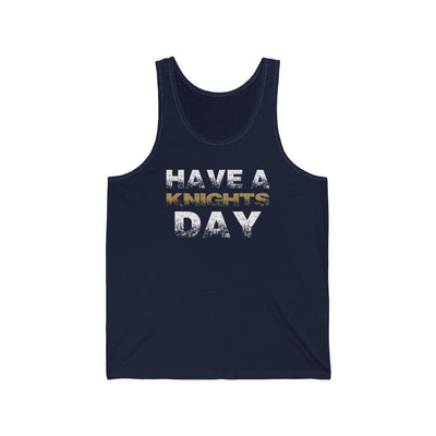 Tank Top "Have A Knights Day" Unisex Jersey Tank Top